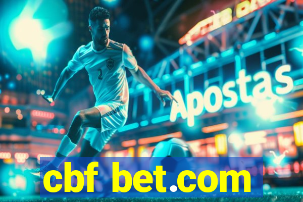 cbf bet.com